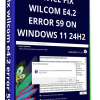 Wilcom E4.2 Error 59 Fix – Windows 11 24h2 Embroidery Studio Solution